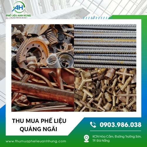 Thu mua phế liệu Quảng Ngãi