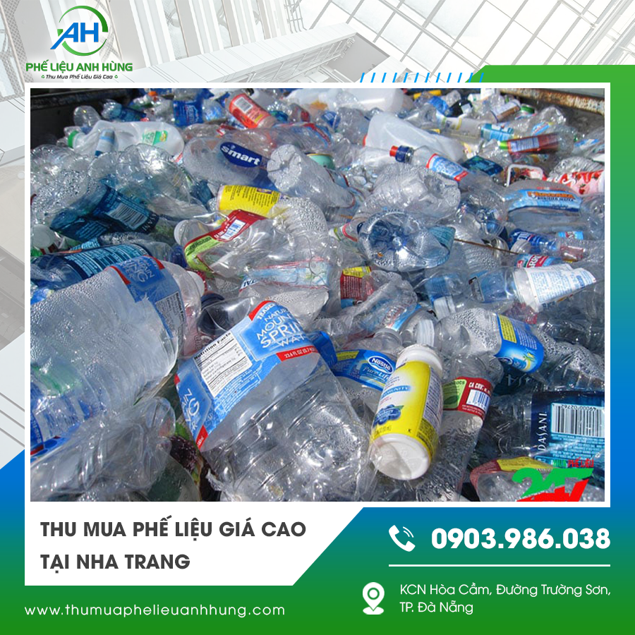 Thu mua phế liệu nhựa giá cao tại Nha Trang 