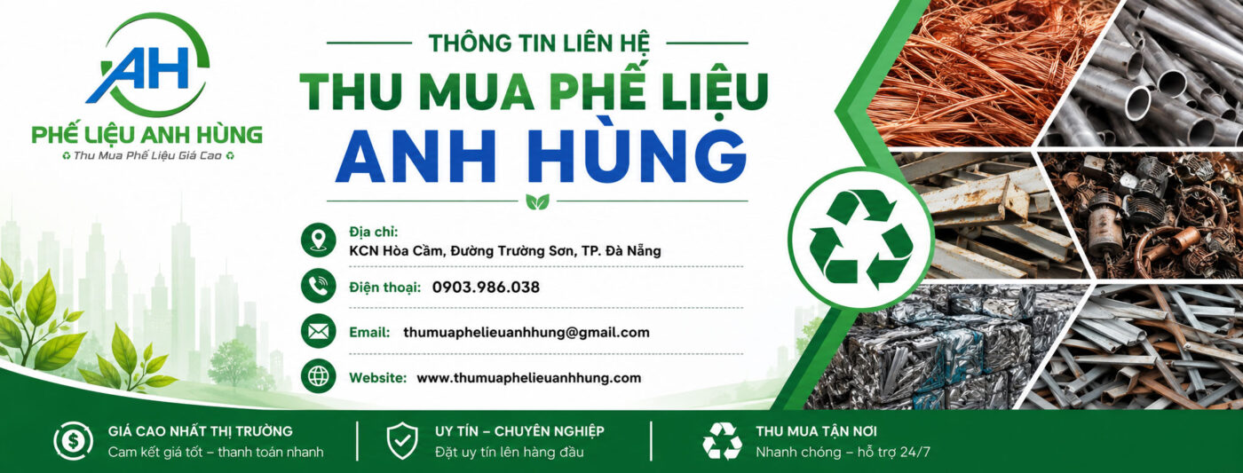 Banner thu mua phế liệu Anh Hùng